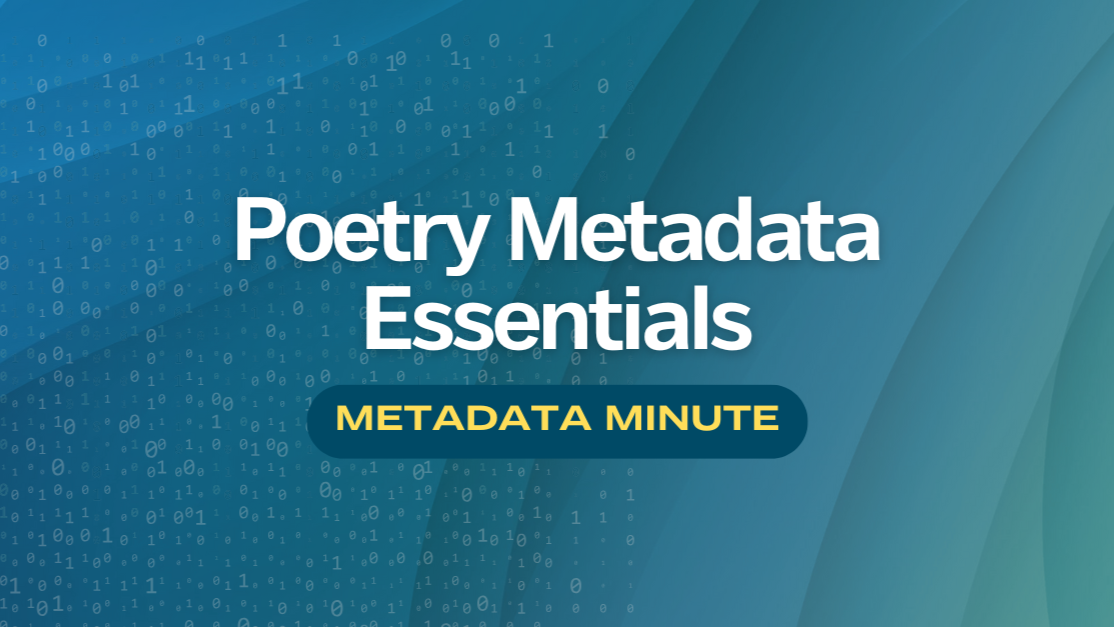Metadata Minute (Issue #20): Poetry Metadata Essentials