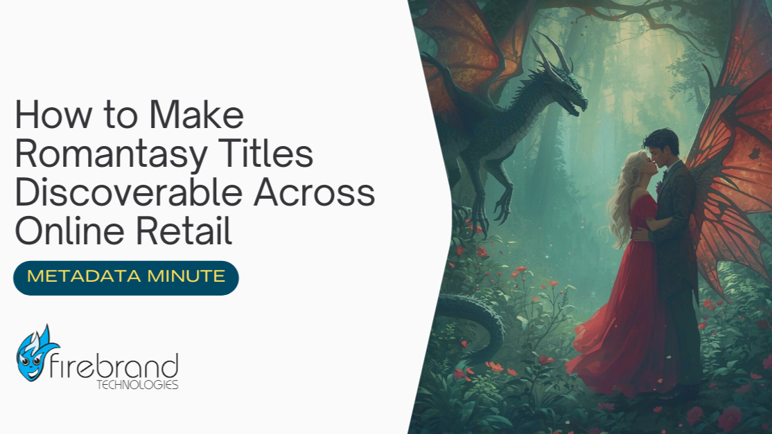 Metadata Minute (Issue #27): Romantasy Metadata Essentials