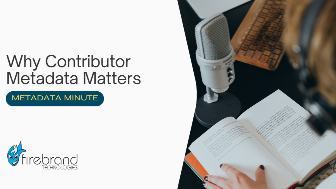 Metadata Minute (Issue #30): Tips & Strategies for Contributor Metadata
