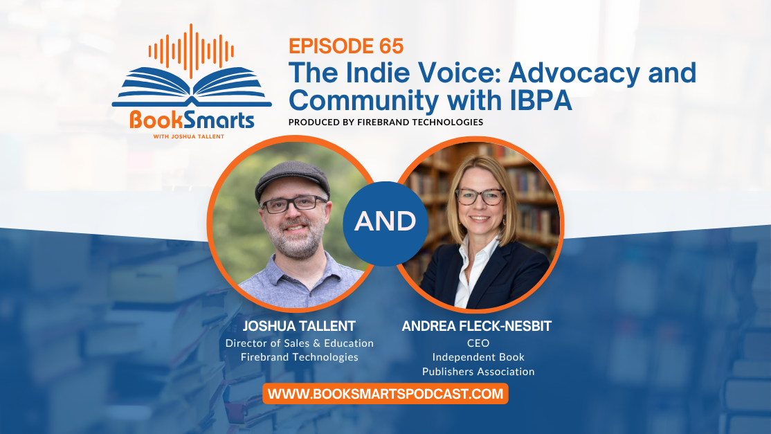 Episode 65: The Indie Voice: Advocacy and Community with IBPA’s Andrea Fleck-Nisbet