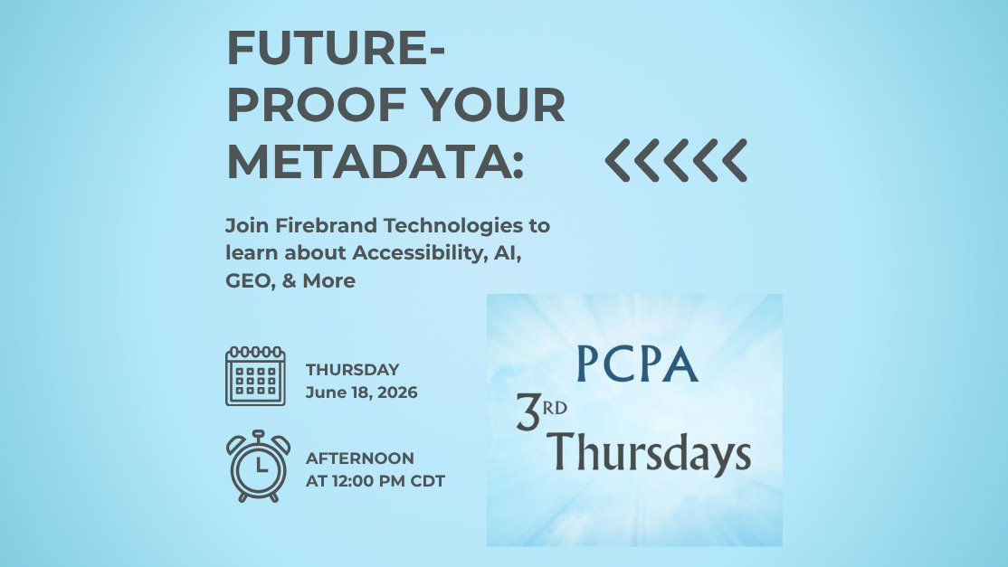 Future-Proof Your Metadata: Accessibility, AI, GEO & More (PCPA Webinar)