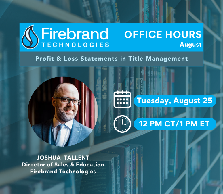 August 2026 Office Hours - Mastering Profit & Loss in Title Management Enterprise