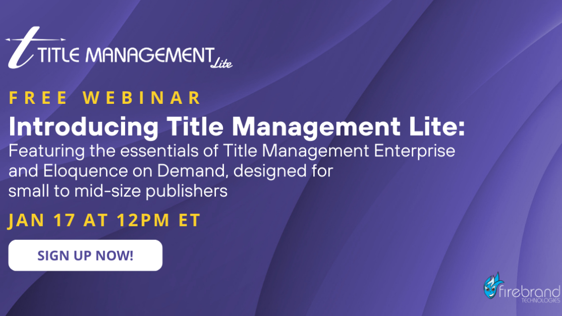 Firebrand Technologies Will Showcase New Product, Title Management Lite, During Free January Webinar