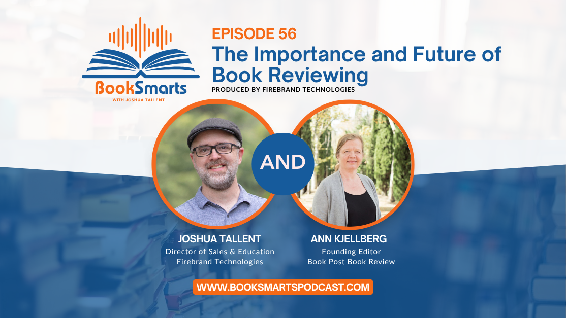Episode 56: Ann Kjellberg on the Importance and Future of Book Reviewing
