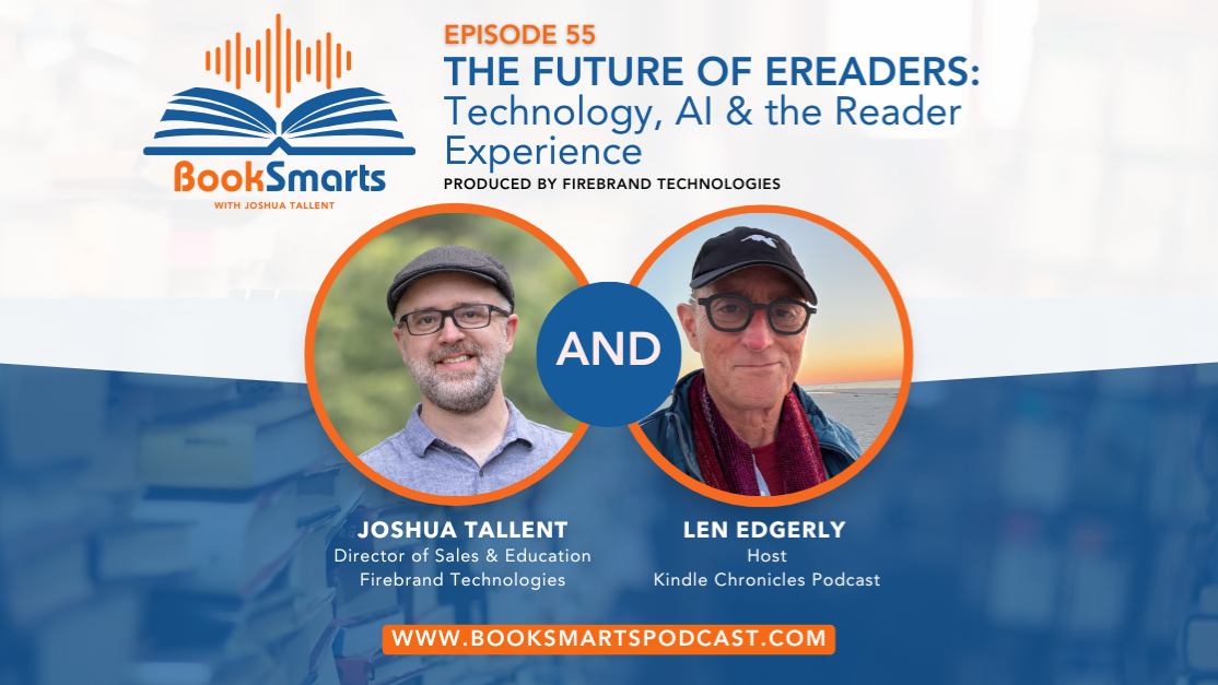 Episode 55: The Future of eReaders with Len Edgerly