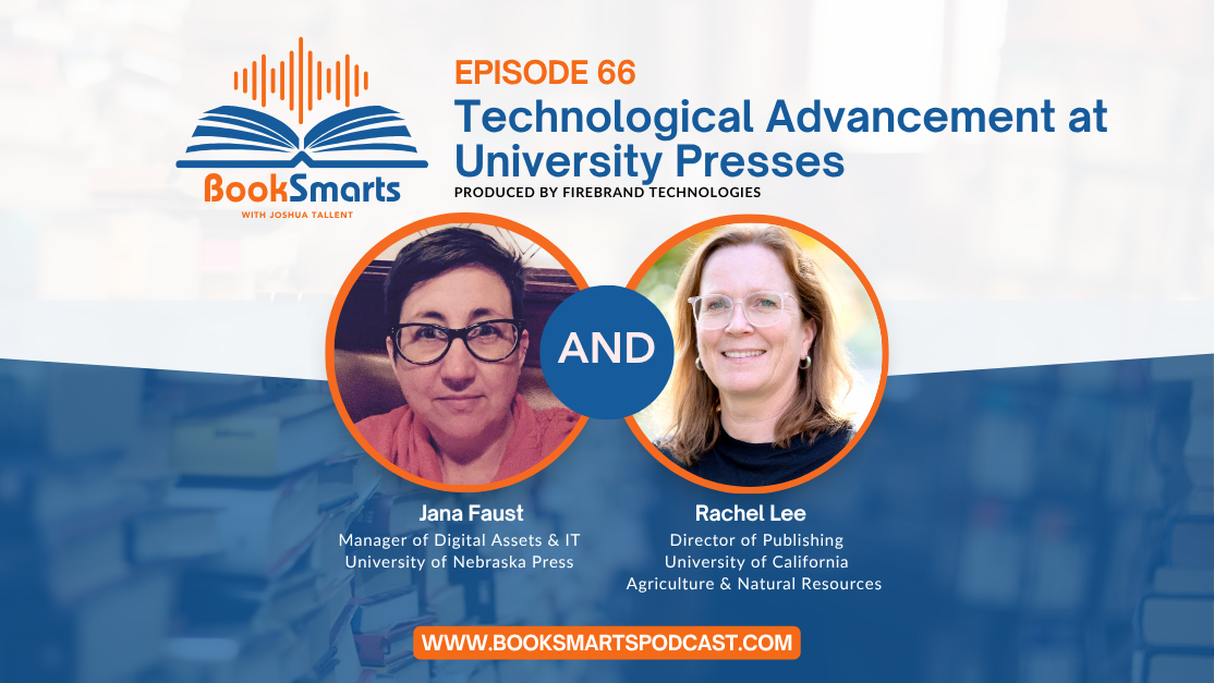 Episode 66: Technological Advancement at University Presses